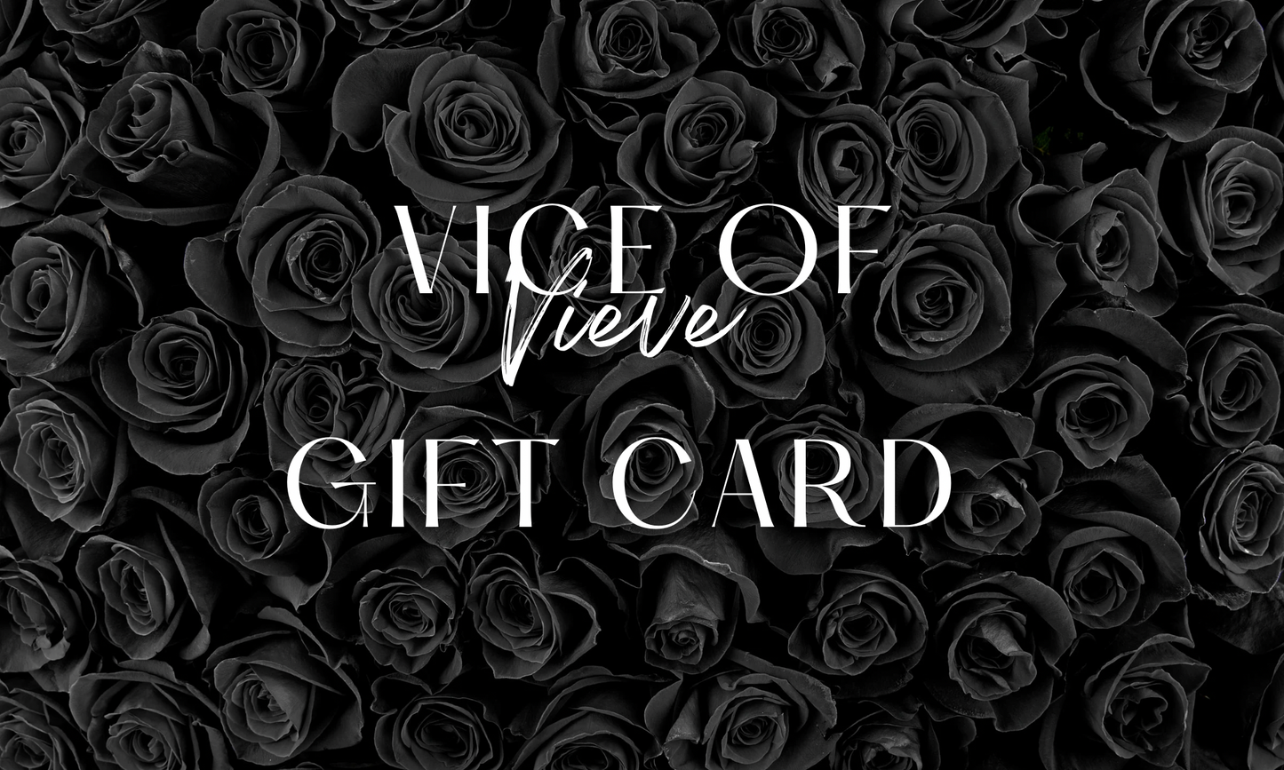 Vice of Vieve Gift Card